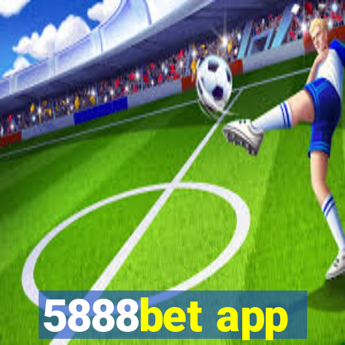 5888bet app